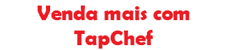 Venda mais com TapChef